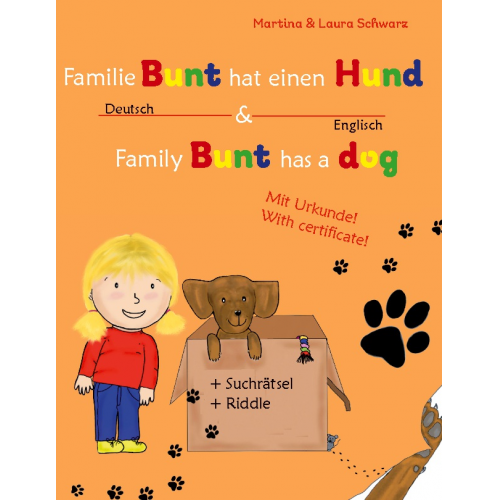 Martina Schwarz - Family Bunt has a dog / Familie Bunt hat einen Hund