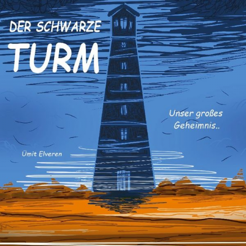 Ümit Elveren - Der schwarze Turm