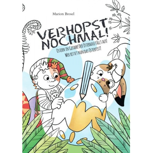 Marion Brosel - Verhopst nochmal! Geschichten über den Wichtel Harribert