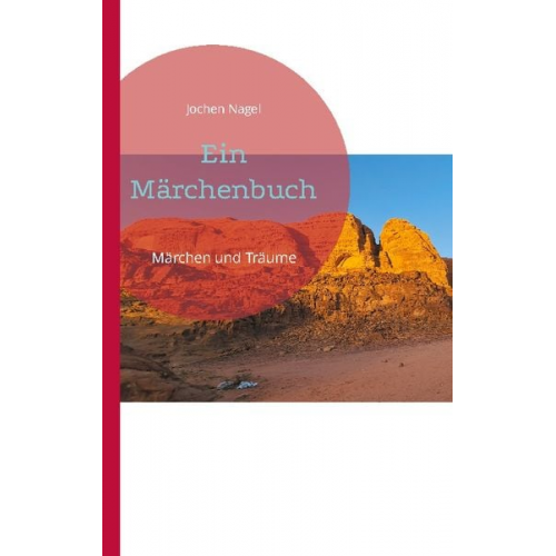 Jochen Nagel - Ein Märchenbuch