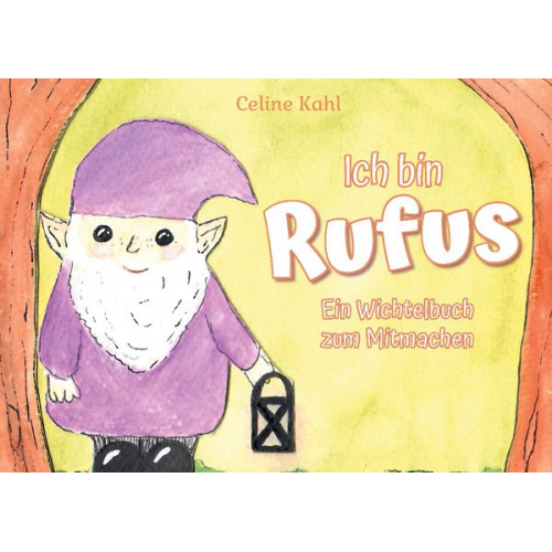 Celine Kahl - Ich bin Rufus