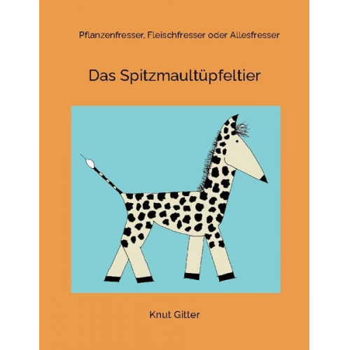 Knut Gitter - Das Spitzmaultüpfeltier