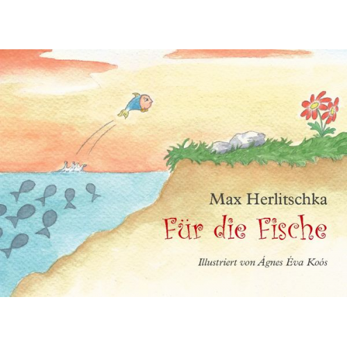 Max Herlitschka - Für die Fische