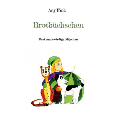 Any Fink - Brotbüchschen