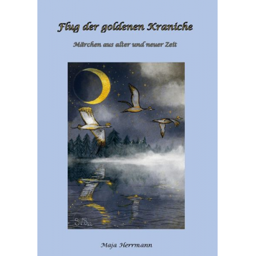 Maja Herrmann - Flug der goldenen Kraniche