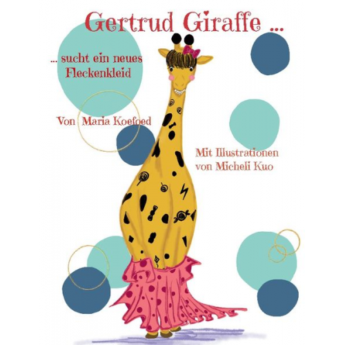 Maria Koefoed - Gertrud Giraffe