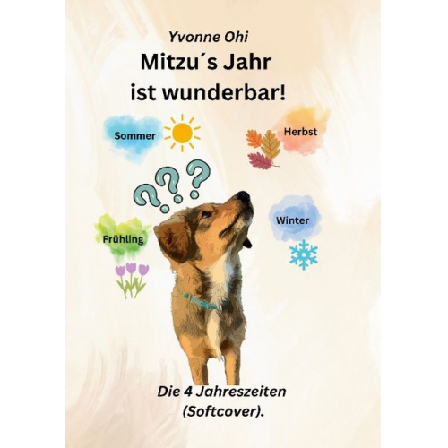 Yvonne Ohi - Mitzu´s Jahr ist wunderbar!