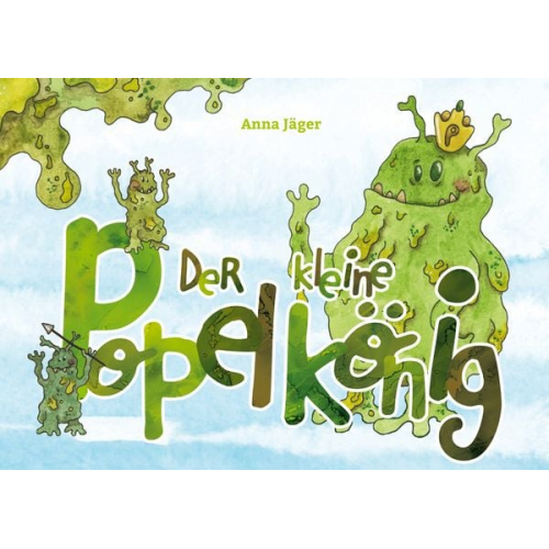 Anna Jäger - Der kleine Popelkönig