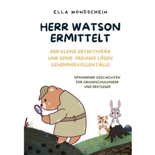 Ella Mondschein - Herr Watson ermittelt