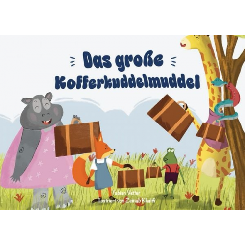 Fabian Vetter - Das große Kofferkuddelmuddel