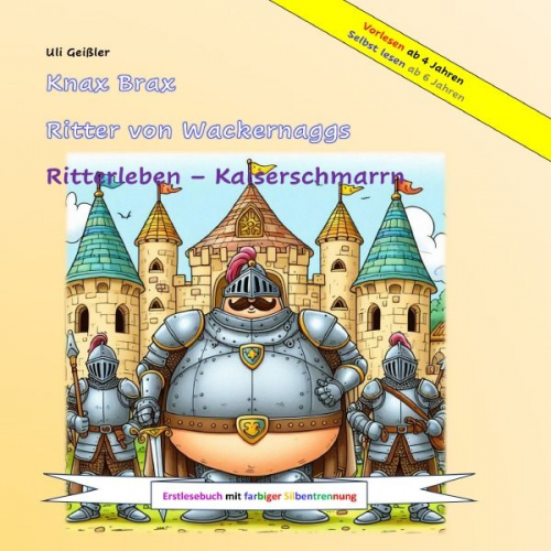 Uli Geissler - Knax Brax Ritter von Wackernaggs