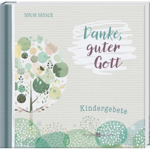 Tanja Sassor - Danke, guter Gott