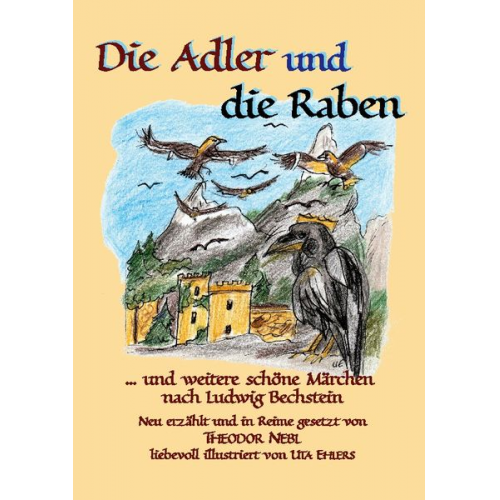 Theodor Nebl - Die Adler und die raben