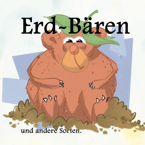 Paul der Osten - Erdbären