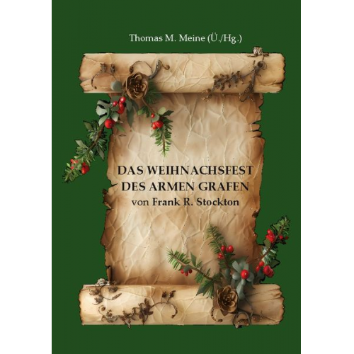 Frank Stockton - Das Weihnachtsfest des armen Grafen