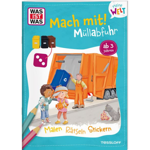 Katja Baier - WAS IST WAS Meine Welt Mach mit! Müllabfuhr