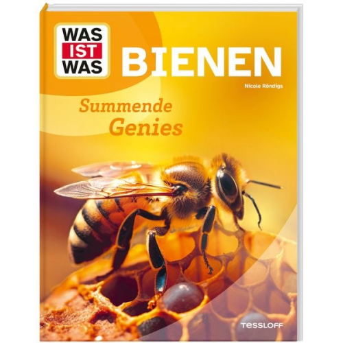 Nicole Röndigs - WAS IST WAS Bienen. Summende Genies