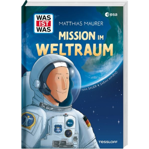 Matthias Maurer Sarah Konrad - WAS IST WAS Mission im Weltraum