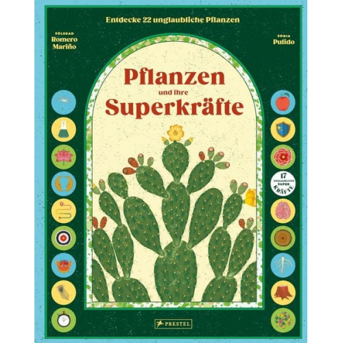 Soledad Romero Mariño Sonia Pulido - Pflanzen und ihre Superkräfte