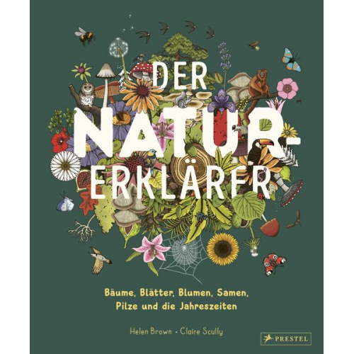 Helen Brown Claire Scully - Der Natur-Erklärer