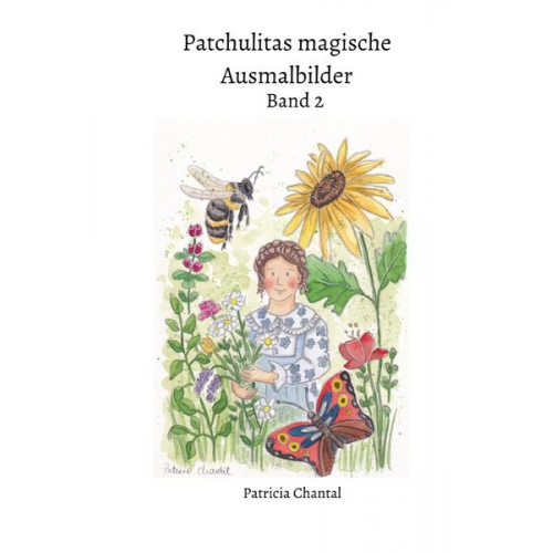 Patricia Chantal Böringschulte - Patchulitas magische Ausmalbilder