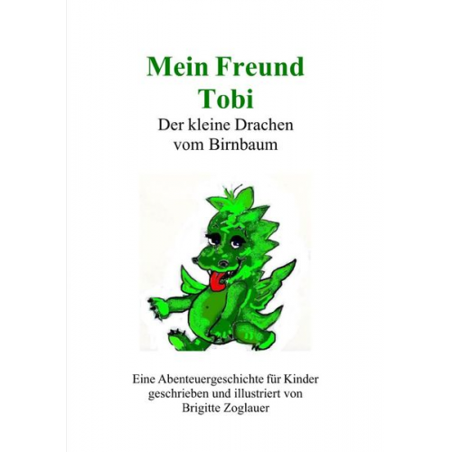 Brigitte Zoglauer - Mein Freund Tobi