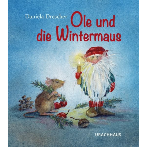 Daniela Drescher - Ole und die Wintermaus