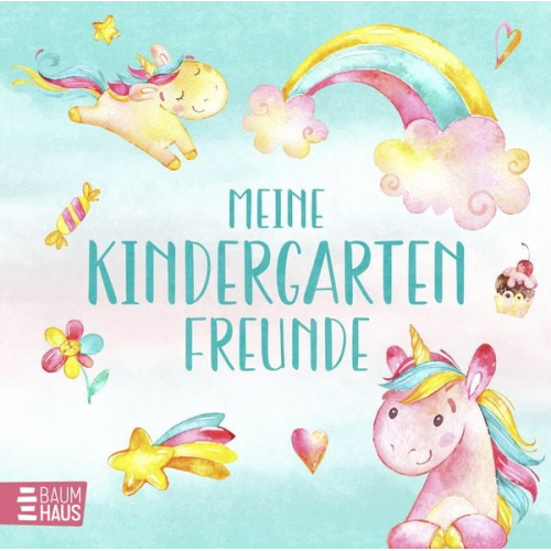 Meine Kindergartenfreunde - Einhörner