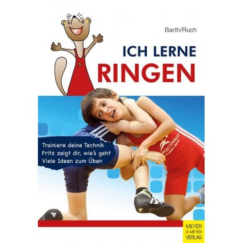 Katrin Barth Lothar Ruch - Ich lerne Ringen