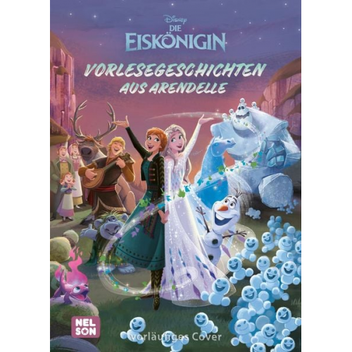 Disney Die Eiskönigin: Vorlesegeschichten aus Arendelle