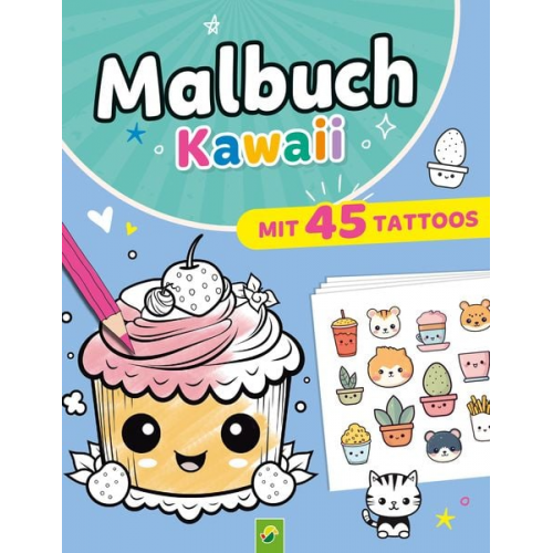 Schwager & Steinlein Verlag - Malbuch Kawaii mit 45 Tattoos