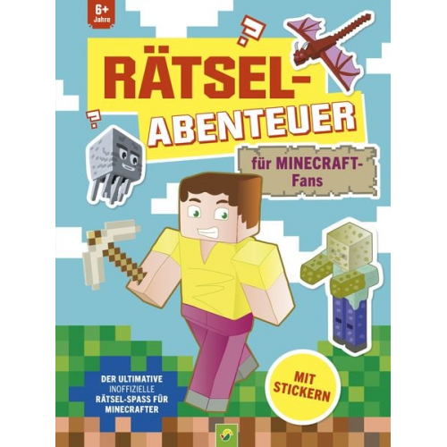 Schwager & Steinlein Verlag - Rätsel-Abenteuer für Minecraft-Fans