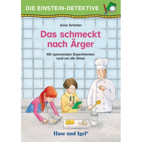 Anne Scheller - Die Einstein-Detektive: Das schmeckt nach Ärger