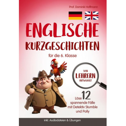 Dominik Hoffmann - Englische Kurzgeschichten für die 6. Klasse