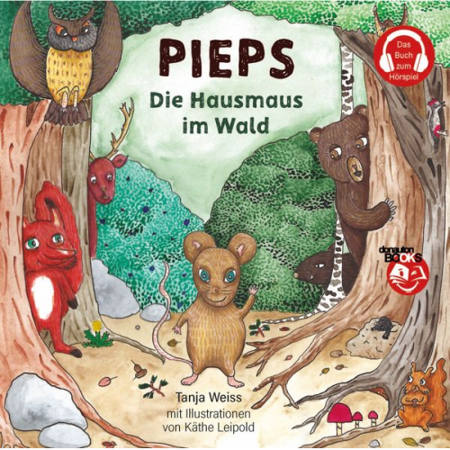 Pieps, die Hausmaus im Wald