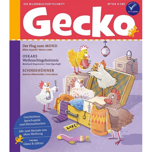 Kilian Leypold Bernhard Hagemann Antonia Winterhalder Arne Rautenberg Ina Nefzer - Gecko Kinderzeitschrift Band 104