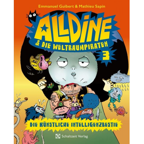 Mathieu Sapin Emmanuel Guibert Joann Sfar - Alldine & die Weltraumpiraten