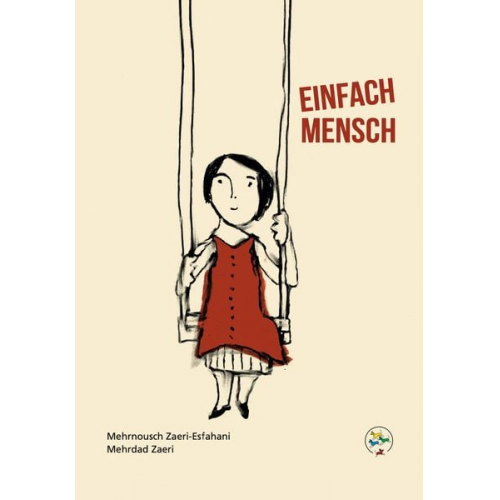 Mehrnousch Zaeri-Esfahani - Einfach Mensch