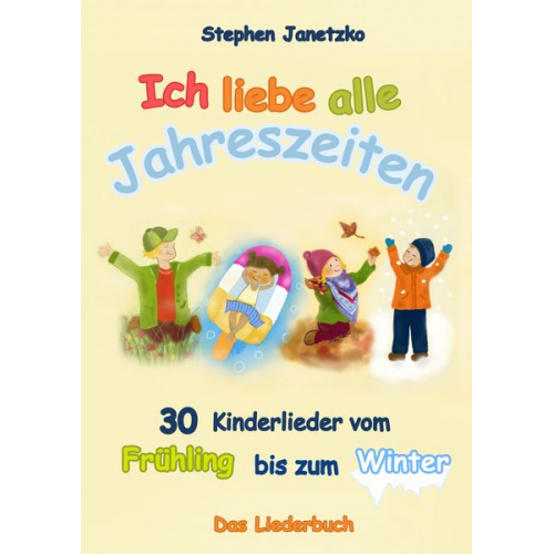 Stephen Janetzko - Ich liebe alle Jahreszeiten