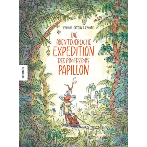 Vanessa Simon-Catelin - Die abenteuerliche Expedition des Professors Papillon