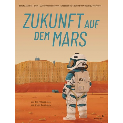 Sheddad Kaid-Salah Ferrón Ursula Bachhausen - Zukunft auf dem Mars