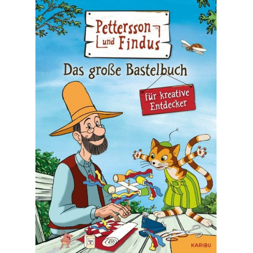 Sven Nordqvist - Pettersson und Findus: Das große Bastelbuch für kreative Entdecker