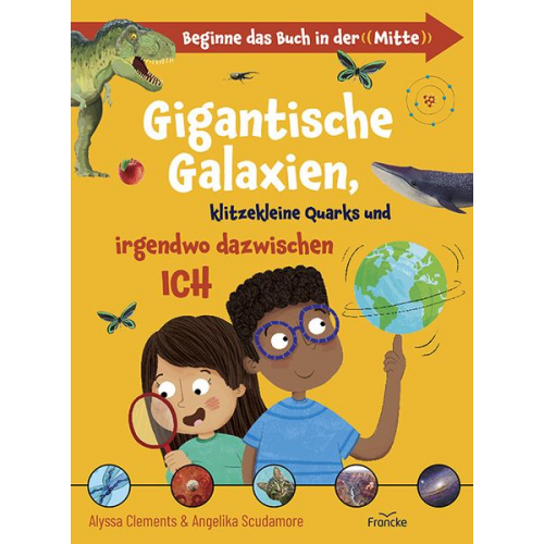 Alyssa Clements - Gigantische Galaxien, klitzekleine Quarks und irgendwo dazwischen ich