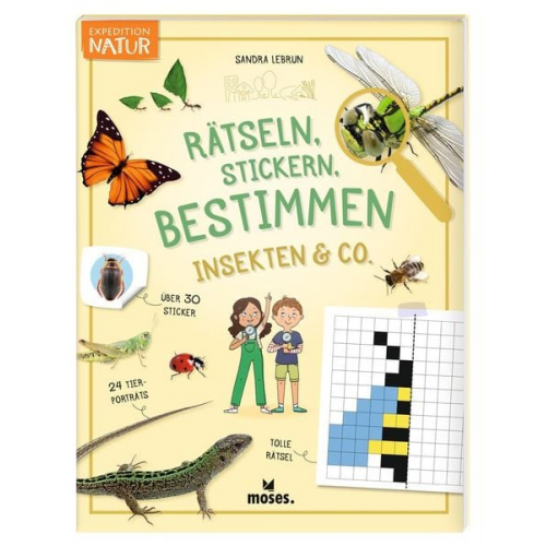 Sandra Lebrun - Expedition Natur Rätseln, Stickern, Bestimmen - Insekten & Co.