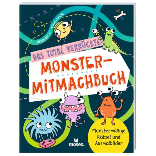 Nicola Berger - Das total verrückte Monster-Mitmachbuch