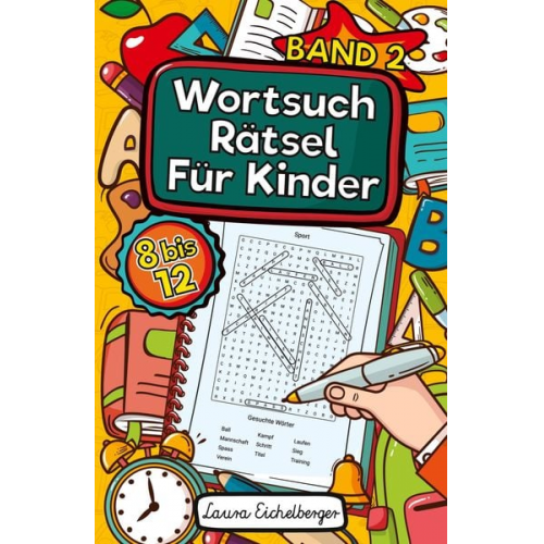 Laura Eichelberger - Wortsuchrätsel Für Kinder