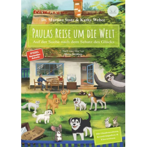 Martina Stotz Kathy Weber - Paulas Reise um die Welt