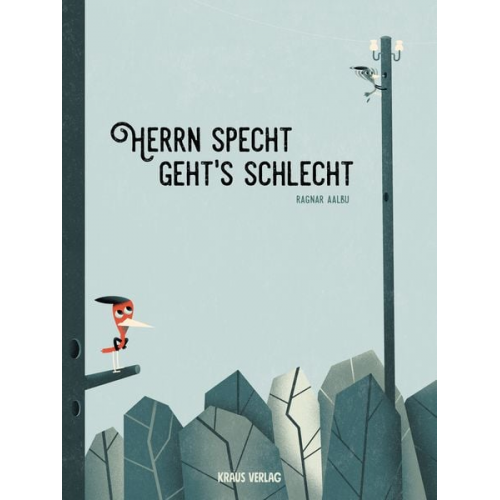 Ragnar Aalbu - Herrn Specht geht´s schlecht.