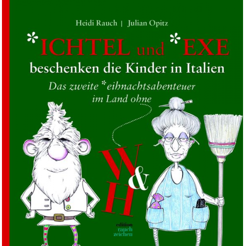 Heidi Rauch - *ichtel und *exe beschenken die Kinder in Italien