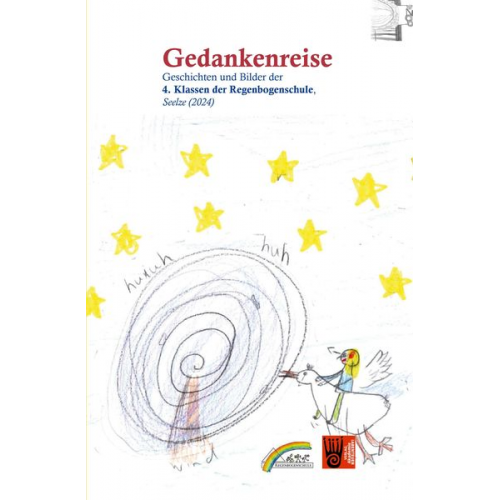 Regenbogenschule Seelze - Gedankenreise